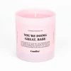 Ryan Porter You're Doing Great Candle By Candier